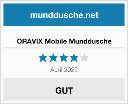  ORAVIX Mobile Munddusche Test