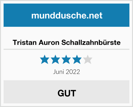  Tristan Auron Schallzahnbürste Test